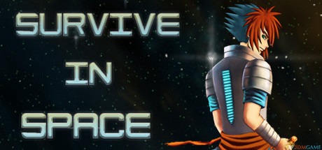 太空生存（Survive in Space）CODEX破解版