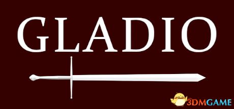 格拉迪奥（Gladio）v2.0 |解压即玩|