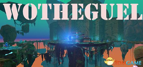 沃蒂格尔（Wotheguel）|解压即玩|