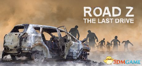 Z路：最后一程（Road Z : The Last Drive）HOODLUM镜像版