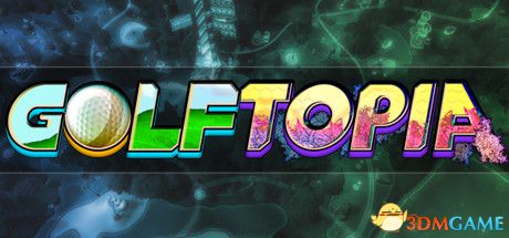GolfTopia（GolfTopia）|解压即玩|