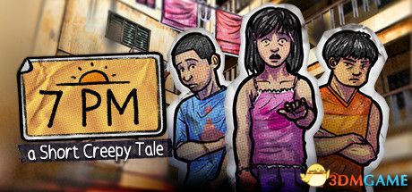 短篇惊悚小说：下午7点（Short Creepy Tales: 7PM）Goldberg硬盘版