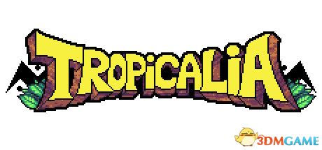 Tropicalia（Tropicalia）Early Access |解压即玩|