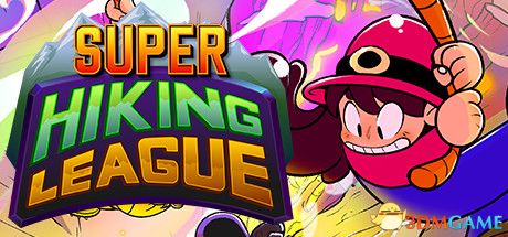 超级远足联盟（Super Hiking League）Build 4720380 |解压即玩|版