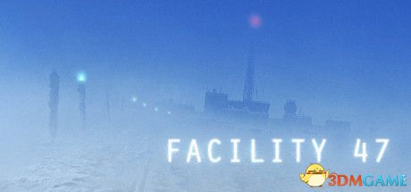 47号设备（Facility 47）Build 5248895 |解压即玩|版