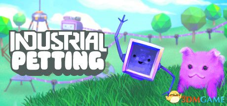 工业养殖(Industrial Petting)v0.1.13a |解压即玩|