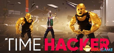 时间黑客（Time Hacker）v07.10.2020 |解压即玩|