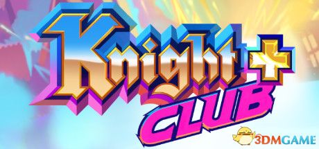 骑士俱乐部+（Knight Club +）Build 5665462 |解压即玩|版