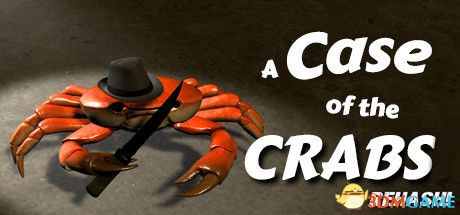 螃蟹案例：重制版（A Case of the Crabs: Rehash）Build 5423857 |解压即玩|版