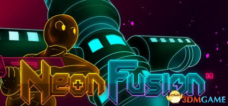 氖聚变（Neon Fusion）Build 5646627 |解压即玩|版
