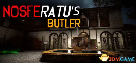 诺菲拉图的管家（Nosferatu\'s Butler）|解压即玩|