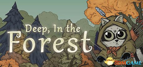 在森林深处(Deep, In the Forest)Build 5601685 |解压即玩|版