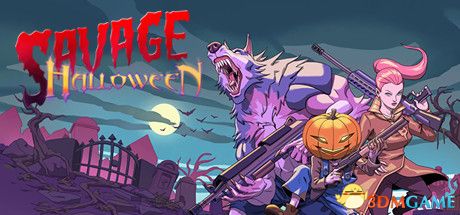 野蛮万圣节（Savage Halloween）Build 5732888 |解压即玩|版
