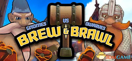 酿造与争斗：侏儒大战矮人（Brew & Brawl - Gnomes vs. Dwarves）|解压即玩|