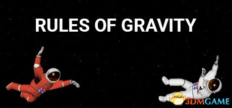 重力规则（RULES OF GRAVITY）|解压即玩|