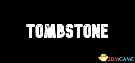 墓碑（Tombstone）Early Access |解压即玩|