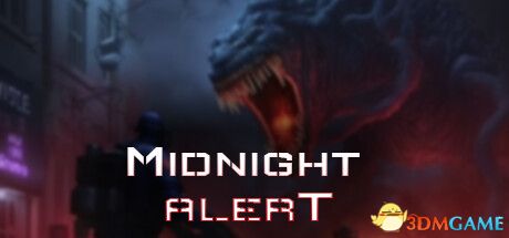 午夜警报（Midnight Alert）|解压即玩|