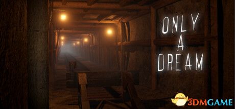 只是一个梦（Only A Dream）DARKSiDERS镜像版