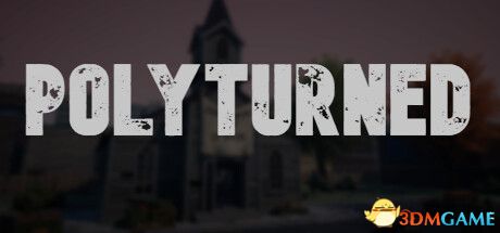 Polyturned(Polyturned)|解压即玩|