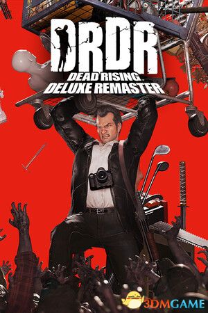 丧尸围城：豪华复刻版（Dead Rising Deluxe Remaster）官方中文  |解压即玩|