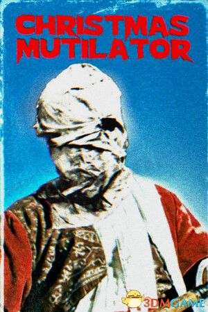 圣诞夜惊魂(Christmas Mutilator)|解压即玩|