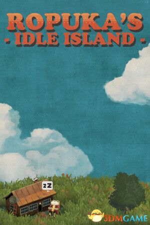 罗普卡的放置小岛（Ropuka\'s Idle Island）|解压即玩|