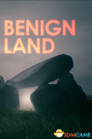 温柔之地（Benign Land）|解压即玩|