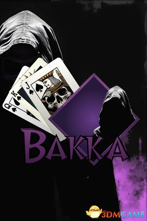 暗影潜袭（Bakka）|解压即玩|