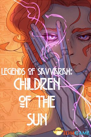 萨瓦拉传说：太阳之子（Legends of Savvarah: Children of the Sun）|解压即玩|