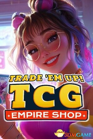 卡牌店大亨（Trade \'Em Up! TCG Empire Shop）|解压即玩|