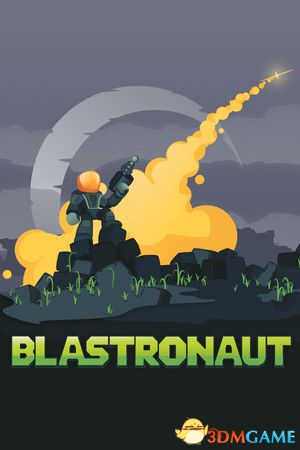 爆炸宇航员(BLASTRONAUT)Build 16907370 |解压即玩|