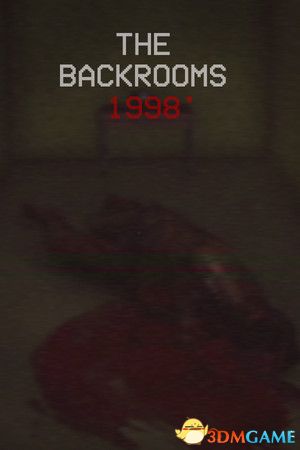 迷失回廊:1998(The Backrooms 1998)|解压即玩|