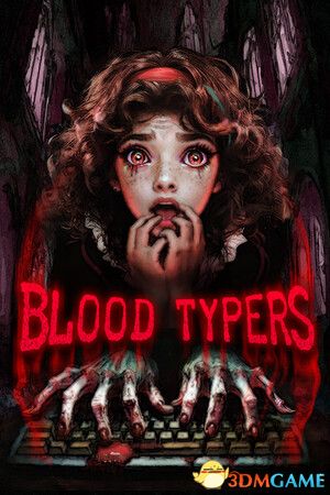 鲜血打字机（Blood Typers）|解压即玩|