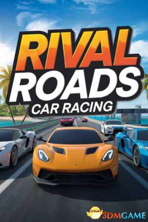 竞争之路:极速狂飙(Rival Roads Car Racing)TiNYiSO镜像版