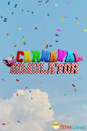 嘉年华模拟器（Carnaval Simulator）|解压即玩|