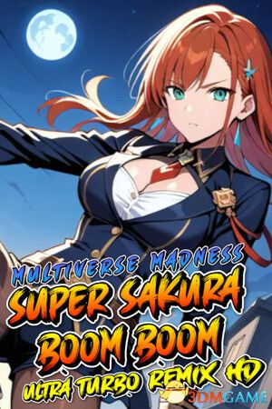 樱花大战:多元宇宙狂潮(Super Sakura Boom Boom Multiverse Madness)|解压即玩|