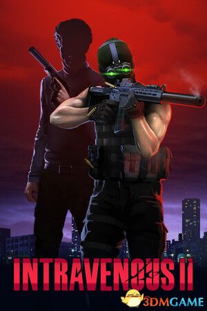 静脉注射 2（Intravenous 2）官方中文 集成静脉注射1重制版DLC |解压即玩|