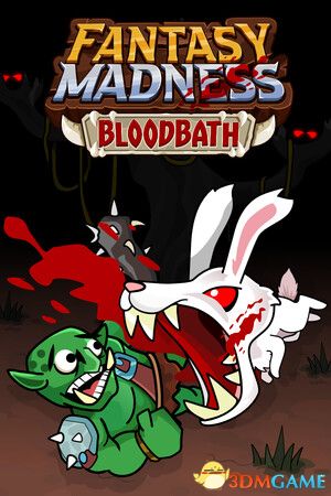 奇幻狂潮：血浴（Fantasy Madness: Bloodbath）|解压即玩|