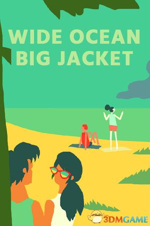 海阔天空，衣暖情浓（Wide Ocean Big Jacket）v1.2.0 |解压即玩|