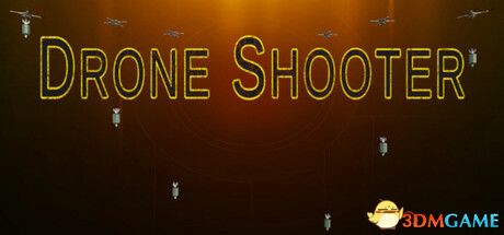 无人机射手(Drone Shooter)|解压即玩|