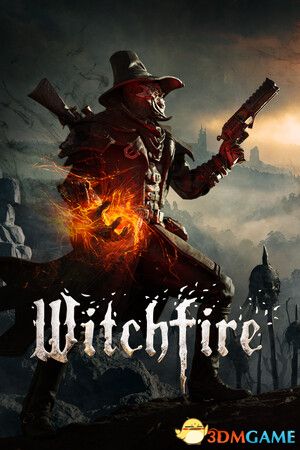 巫火（Witchfire）Early Access 集成巫山升级 |解压即玩|