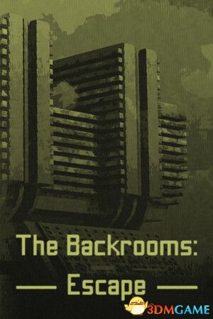 后室:逃脱(The Backrooms: Escape)官方中文 |解压即玩|