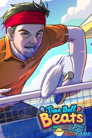 蒂莫波尔：节奏乒乓（Timo Boll Beats Table Tennis）|解压即玩|