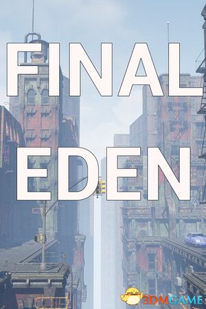 最后的伊甸（Final Eden）官方中文 |解压即玩|