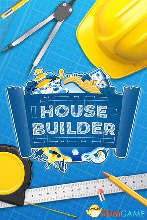 房屋建筑商（House Builder）官方中文 集成解构DLC |解压即玩|