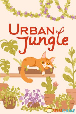 我的小绿屋(Urban Jungle)官方中文 |解压即玩|