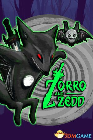 佐罗与泽德（Zorro and Zedd）|解压即玩|