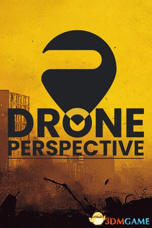 无人机视角（DRONE PERSPECTIVE）Early Access |解压即玩|
