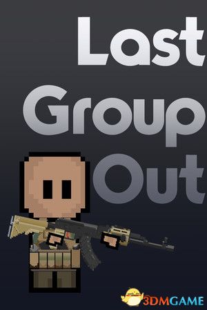 最后一组(Last Group Out)官方中文 Build 18165215 |解压即玩|