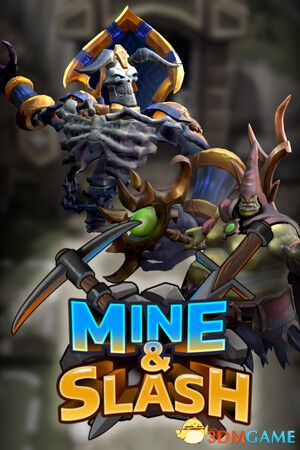 挖掘与斩杀（Mine & Slash）官方中文 |解压即玩|